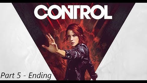 Control Walkthrough Gameplay Part 5 - Ending (PC - 1080P 60FPS Raytracing ON) - No Commentary