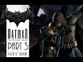 Batman: The Telltale Series - Episode 1 - PC Walkthrough [Part 3]