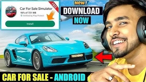 Car For Sale Simulator 2023 Mobile Gameplay Walkthrough Part 1 (Android  iOS)