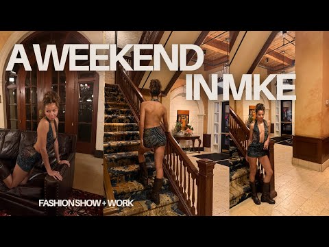 SPEND A WEEKEND W ME IN MKE Fashion Show Workianna