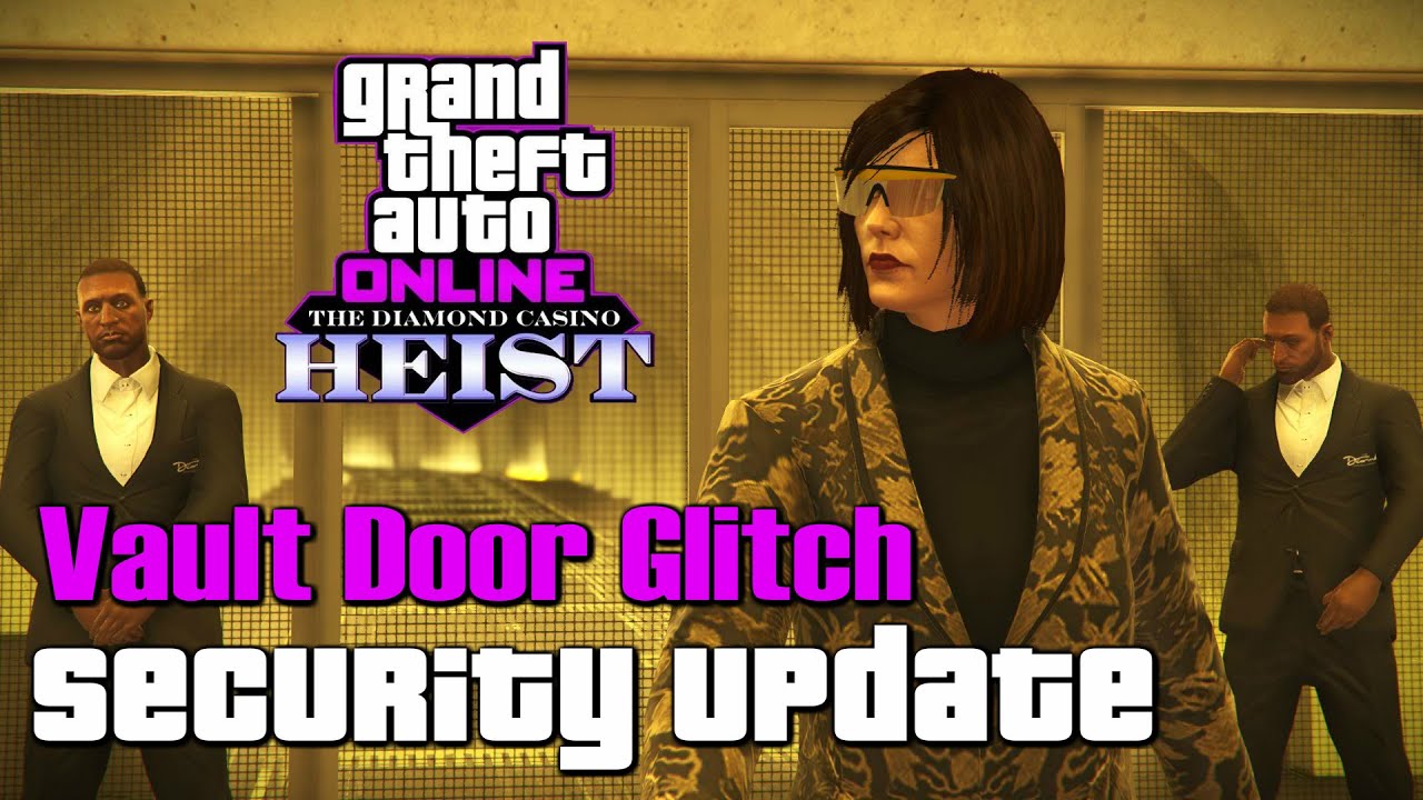 Casino Vault Door Glitch After Security Update (GTA Online Patch 1.66) YouTube