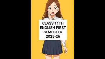 Class 11th English First semester 2025-26 paper