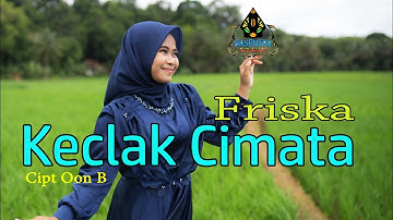 FRISKA - KECLAK CIMATA (Official Music Pop Sunda)