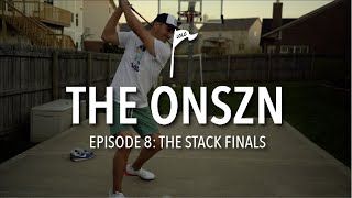 The ONSZN Episode 8: The Stack Finals