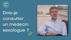 Consultation Sexologue : Comment savoir si je dois consulter un médecin sexologue ?