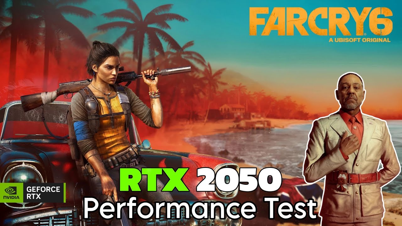 Far Cry 6 Gaming Test on RTX 2050 