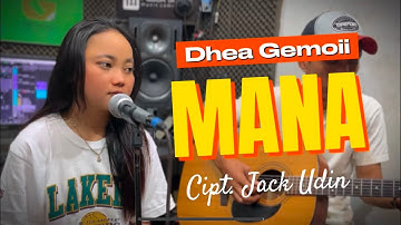MANA - ABIEL JATNIKA (LIVE COVER DHEA GEMOII) POJOK SUARA VERSI AKUSTIK