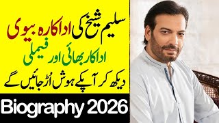 Saleem Sheikh Father Mother Brother Sister Wife Daughter Family Biography 2026 - Showbiz Now