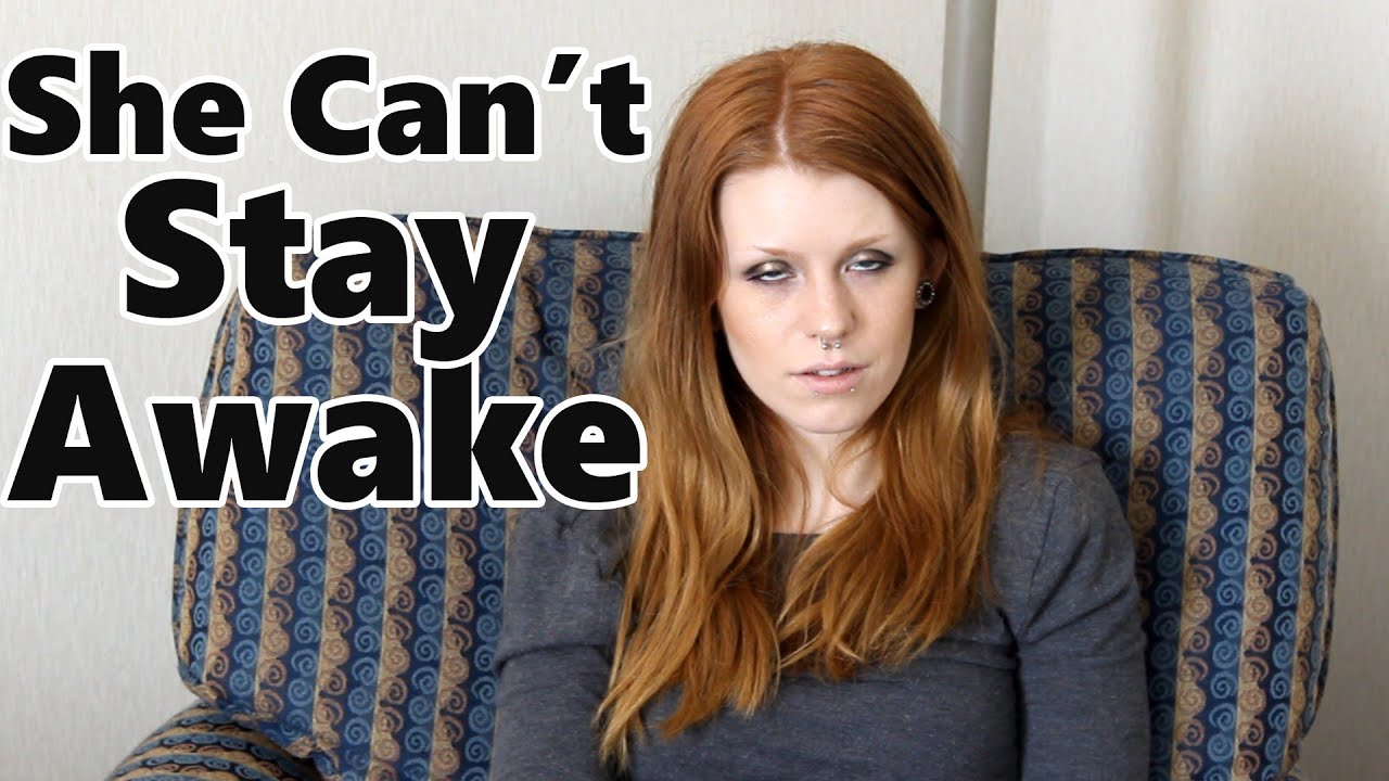 Она не может бодрствовать