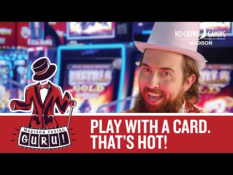 Play with a card. That's Hot! | Madison Casino Guru