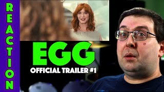 Reaction Egg Trailer - Christina Hendricks Movie 2019
