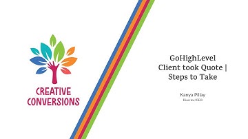 GoHighLevel: Client took Quote | Steps to Take