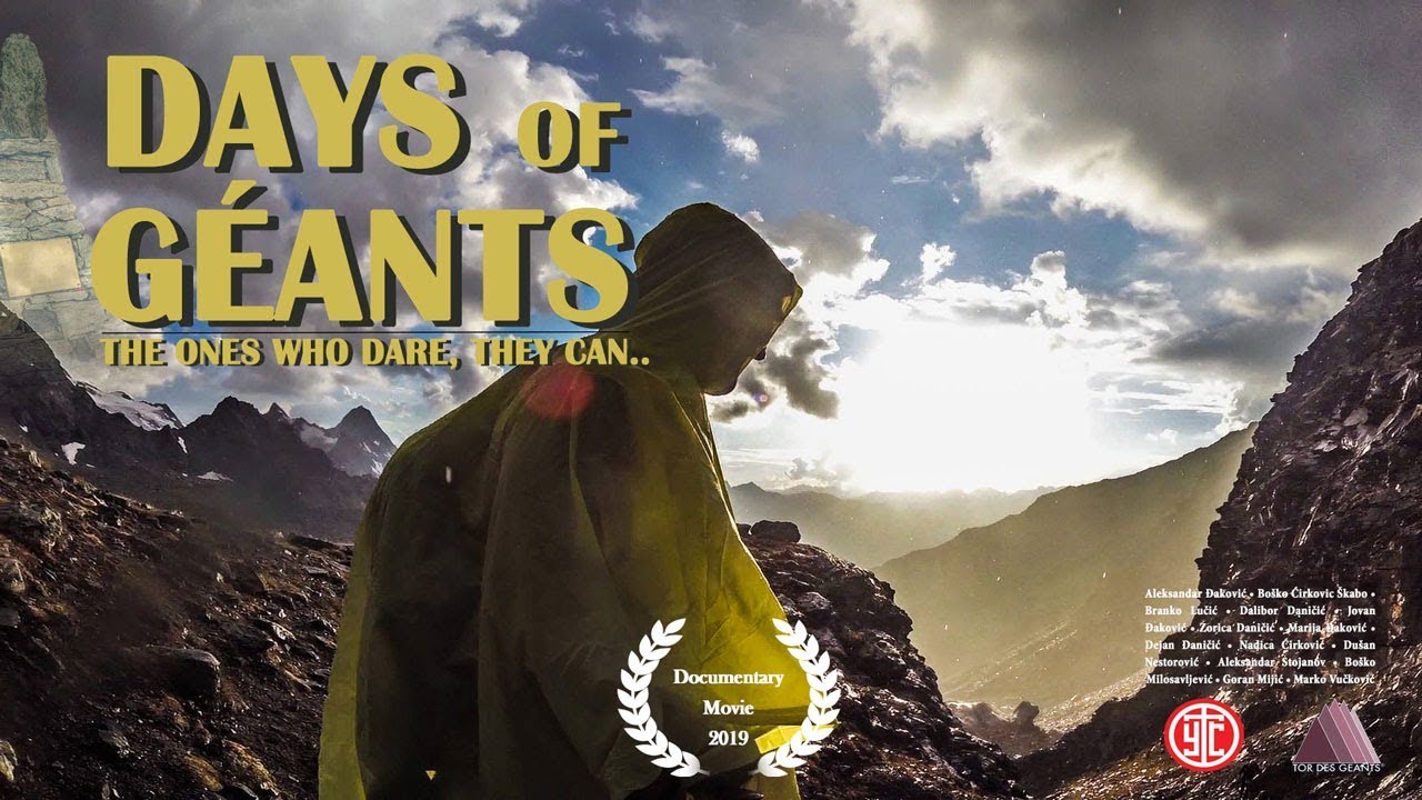 DAYS of GÉANTS Documentary film | Дани Дивова, Документарни филм | Tor des Geants, DANI DIVOVA 1