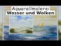 Alice-ART | Aquarell Kurs 4 für Anfänger | Wasser und Wolken | Aquarell malen lernen | watercolor