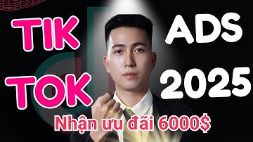 Cách Tạo Tài Khoản Quảng Cáo TikTok Nhận Hoàn Tín | Hướng Dẫn Quảng Cáo TikTok 2025