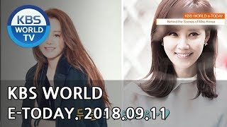 KBS WORLD e-TODAY [ENG/2018.09.11]