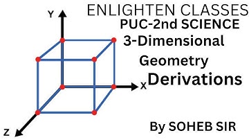 PUC-2ND  NCERT mathematics 3D-geometry most important Derivation