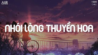 Nhạc Chill TikTok - Nhói Lòng Thuyền Hoa Lofi Chill - Top 15 Bản Nhạc Lofi Đang Hot 2022