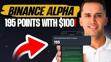 Earning 195 Binance Alpha Points with $100! With Live Example
