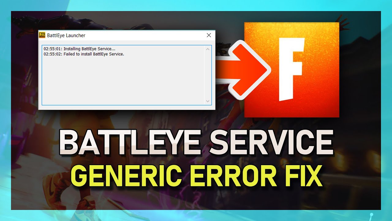 Fortnite Failed To Initialize Battleye Service Generic Error Fixed Youtube