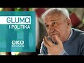 Oko magazin glumci i politika  od bate i bereka do ristovskog i bjele