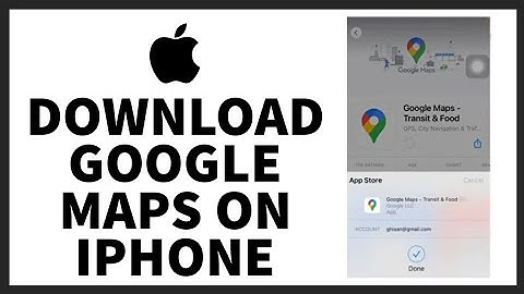 How to Download Google Maps on iPhone (2023) Get/Install Google Maps on your iPhone