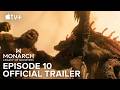 Monarch: Legacy of Monsters Season 2 Episode 10 | EPISODE PREVIEW — The Final Titan War | Apple TV+