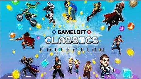 Gameloft Classics 20 Years Anniversary | Android Gameplay + Link Download