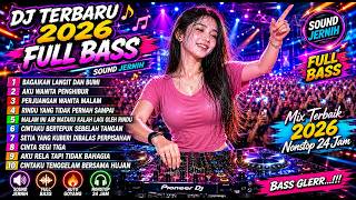 DJ REMIX TERBARU 2026🎵BAGAIKAN LANGIT DAN BUMI🎵 VIRAL TIKTOK  FULL ALBUM
