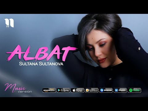 Sultana Sultanova — Albat (audio 2021)