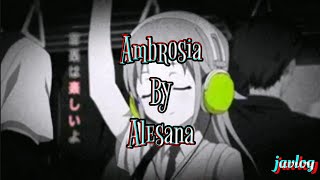 Ambrosia | Alesana | Aesthetic Lyrics
