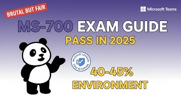 How to Pass MS-700 - Managing Microsoft Teams Certification Guide 2025
