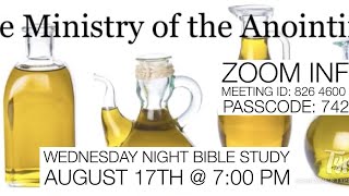 The Ministry of the Anointing Bethel Apostolic Wednesday Night Bible Study
