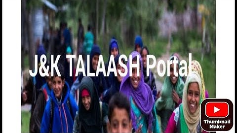 Talash Jk/Talash survey Jammu and Kashmir from web portal.
