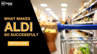 What makes ALDI so successful?