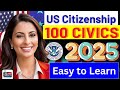 2025 New! USCIS 100 Civics Questions US Citizenship Test Questions &amp; Naturalization Test Preparation