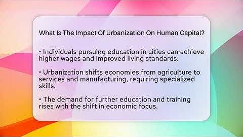 What Is The Impact Of Urbanization On Human Capital? - Learn About Economics