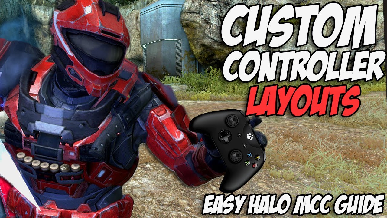 How to Make Custom Controller Layouts for Halo MCC! YouTube