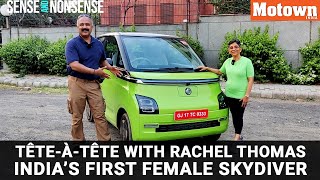 Tête-à-Tête with Rachel Thomas | India’s first female skydiver | MG Comet e-car | Motown India
