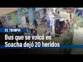 Bus de servicio intermunicipal de Soacha sufrió un grave accidente | El Tiempo