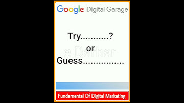 Google Digital Garage Final Exam Question and Answer #Short