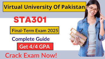 🎯 STA301 Final Term MCQs | Most Important Objective Questions | VU 2025 Exams 💯