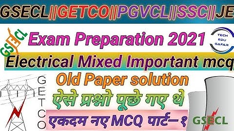 Electrical Mixed Important Question With Answer||Old Question Paper Solution| #GSECL #GETCO #PGVCL