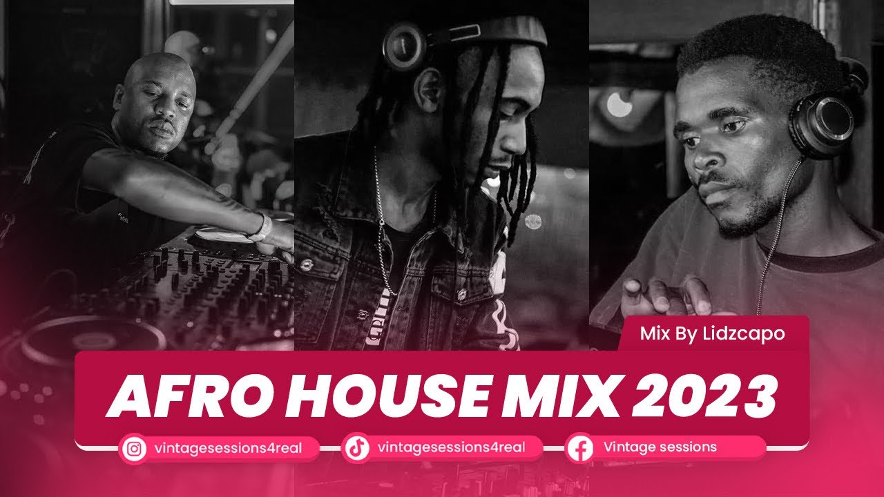 South African Afro house Mix ft Da Capo Thakzin Mix by Lidzcapo Vol