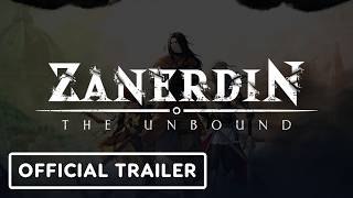 Zanerdin The Unbound - Official Announcement Trailer