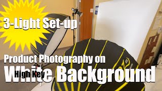 3 Light Set Up for Product Photography on a High Key White Backdrop