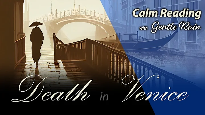 Death in Venice AUDIOBOOK (full), WITH RAIN, A Nov...