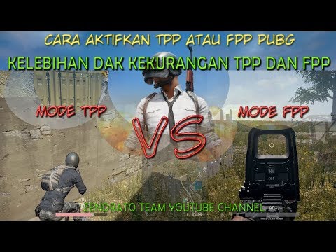 Perbedaan Tpp Dan Fpp Pubg Mobile Full Info Youtube