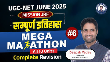 UGC NET MEGA MARATHON | COMPLETE REVISION Part-6 | @Deepaksirhistory
