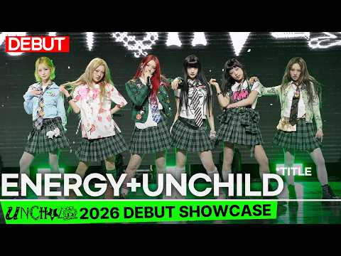 [DEBUT] UNCHILD - UNCHILD + ENERGY |<strong>Title</strong> + B-Side Showcase Stage | YEEUN·HAEUN·AKO·EVON·TINA·HEEKIE